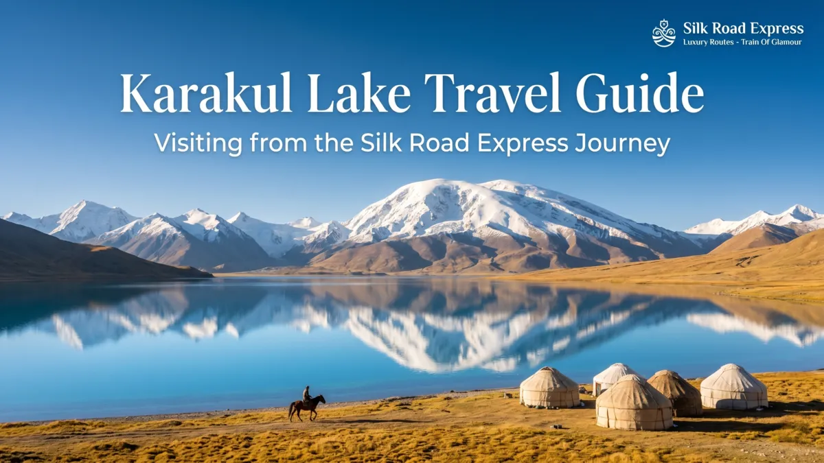 KarakulLaketravelguide.webp